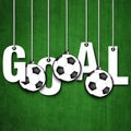The word goal hang on the ropes