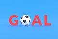 Word goal with soccer ball on blue background