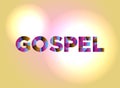 Gospel Concept Colorful Word Art Illustration