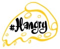 Word hangry on pizza slice Royalty Free Stock Photo
