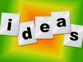 Word Ideas Represents Create Inventions And Creativity