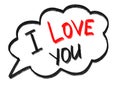 Word and inscription I love you written inside black speech bubble cloud on white isolated background Royalty Free Stock Photo