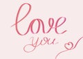 Word and inscription love you with heart written rose color in calligraphic handwriting on pink background Royalty Free Stock Photo