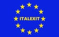 The word Italexit in the middle of the European Union flag