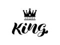 Word King brush lettering with crown. Vector stock illustration for poster and banner