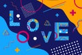 Word Love colored Memphis style. Valentines Day vector illustration design Banner.