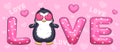 Word LOVE with cute cartoon penguin with two heart candies. V Royalty Free Stock Photo