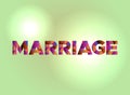 Marriage Concept Colorful Word Art Illustration