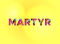 Martyr Theme Word Art Illustration