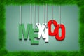 The word Mexico hang on the ropes in frame of grass