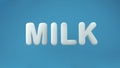 Word Milk, letters made of milk on blue background