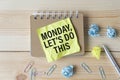 The word Monday, let`s do this concept written Royalty Free Stock Photo