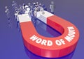 Word of Mouth Buzz Magnet Attract New Customers Magnet 3d Illustration