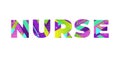 Nurse Concept Retro Colorful Word Art Illustration Royalty Free Stock Photo