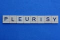Word pleurisy made from gray letters