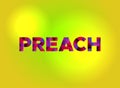 Preach Theme Word Art Illustration