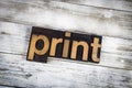 Print Letterpress Word on Wooden Background