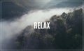 Word Relax.Landscape misty panorama.