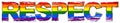 Word RESPECT with rainbow flag symbol of LBGT under it, distressed grunge look