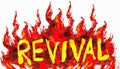 Word REVIVAL in big yellow letters fire coming out of each letter