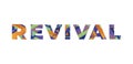 Revival Concept Retro Colorful Word Art Illustration