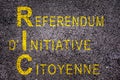 Word RIC meaning referendum at citizen`s initiative on asphalt