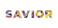 Savior Concept Retro Colorful Word Art Illustration Royalty Free Stock Photo