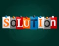 The word Solution made from newspaper letters attached to a blackboard or noticeboard with magnets. Vector.