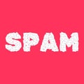 The word spam from a variety of envelopes on the red background