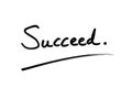 Succeed Royalty Free Stock Photo