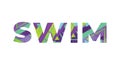 Swim Concept Retro Colorful Word Art Illustration