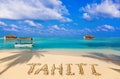 Word Tahiti on beach