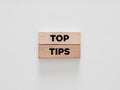 The word top tips on wooden blocks Royalty Free Stock Photo