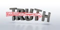 The word truth with a hand drawn arrow of disinformation propaganda and lies Royalty Free Stock Photo