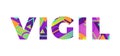 Vigil Concept Retro Colorful Word Art Illustration