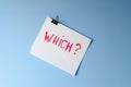 The word Which? painted on white paper sheet Royalty Free Stock Photo
