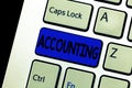 Word writing text Accounting. Business concept for Process Work of keeping and analyzing financial accounts