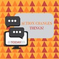 Word writing text Action Changes Things. Business concept for start doing something against problem resolve or achieve Royalty Free Stock Photo
