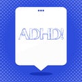 Word writing text Adhd. Business concept for Learning made easier for children teaching no more a difficult task Blank