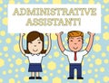 Word writing text Administrative Assistant. Business concept for Administration Support Specialist Clerical Tasks Two