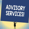 Word writing text Advisory Services. Business concept for Support actions and overcome weaknesses in specific areas Back