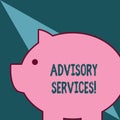 Word writing text Advisory Services. Business concept for Support actions and overcome weaknesses in specific areas Fat