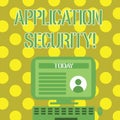 Word writing text Application Security. Business concept for methods to protect applications from external threats Royalty Free Stock Photo