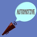 Word writing text Automotive. Business concept for Selfpropelled Related to motor vehicles engine cars automobiles