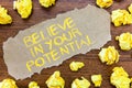 Word writing text Believe In Your Potential. Business concept for Belief in YourselfUnleash your Possibilities Royalty Free Stock Photo