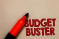 Word writing text Budget Buster. Business concept for Carefree Spending Bargains Unnecessary Purchases Overspending Open