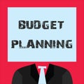 Word writing text Budget Planning. Business concept for The written description about current and future expenses