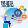 Word writing text Business Coaching. Business concept for providing support and occasional advice to an individual Man