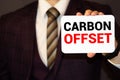 Word writing text Carbon Offset. Business concept for Reduction in emissions of carbon dioxide or other gases