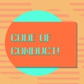 Word writing text Code Of Conduct. Business concept for Ethics rules moral codes ethical principles values respect Blank Royalty Free Stock Photo